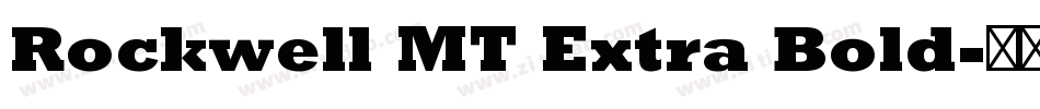 Rockwell MT Extra Bold字体转换